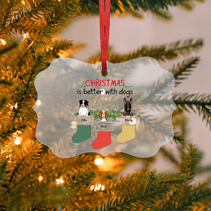 Christmas Is Better With Dogs Acrylic Benelux Hanging Ornament