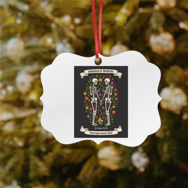 True Love Never Dies Aluminum Ornaments