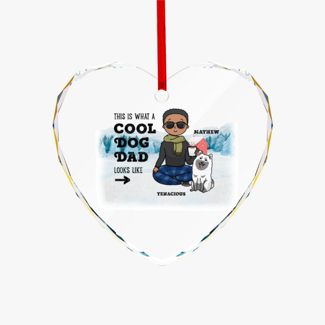 This Is What A Cool Pet Dad Looks Like Heart-shaped Glass Ornament