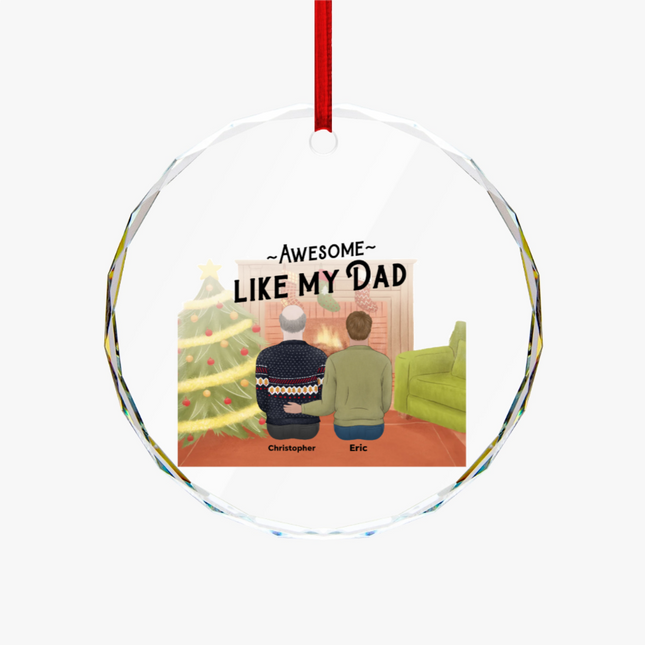 Awesome Like My Dad Round Glass Ornament