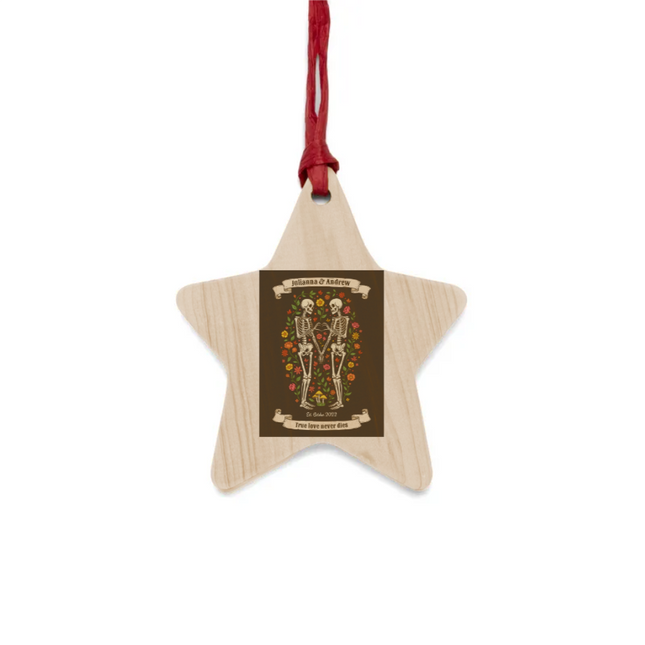 True Love Never Dies Wooden Ornaments
