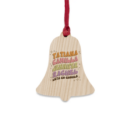 Lets Go Ghouls Wooden Ornaments