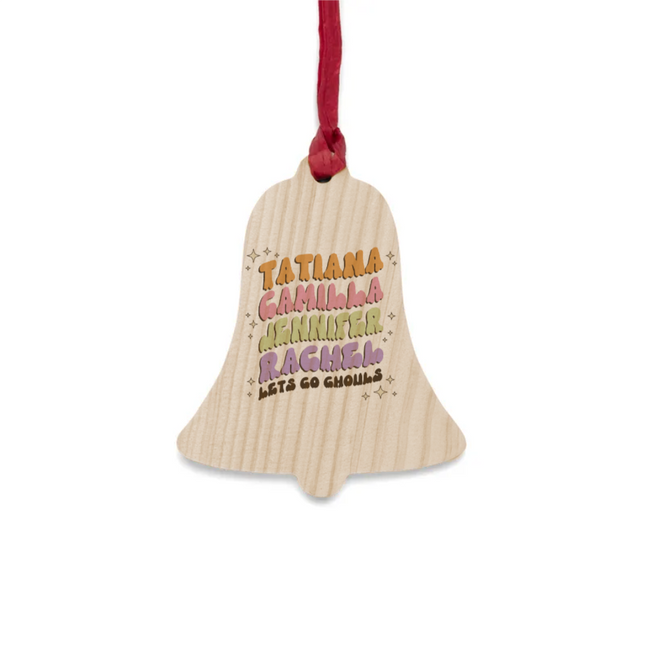 Lets Go Ghouls Wooden Ornaments
